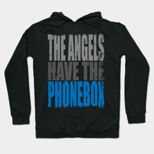 The Angels have the PhoneBox Hoodie